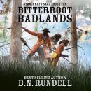 Bitterroot Badlands (Stonecroft Saga Book 10): A Historical Western Novel Audiobook
