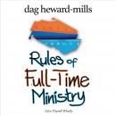 Rules of Full-Time Ministry: Give Thyself Wholly Audiobook