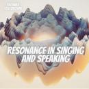 Resonance in singing and speaking Audiobook