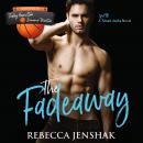 The Fadeaway Audiobook