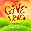 Give Love Audiobook