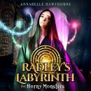 Radley's Labyrinth for Horny Monsters: A Monstergirl Harem Audiobook