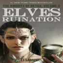The Knights of Betha: Volume 2: Elves Ruination / Lycanthropy Dilemma Audiobook