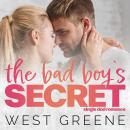 The Bad Boy's Secret: A Single Dad / College Romance