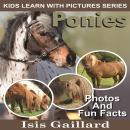 Ponies: Photos and Fun Facts for Kids Audiobook