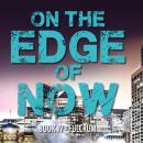 On The Edge of Now  - Fulcrum Audiobook