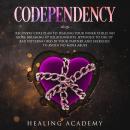 Codependency: Recovery Cure Plan to Healing Your Inner Child: No More Breaking Up Relationships. Hyp Audiobook