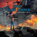 The Flag Burner Audiobook