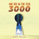 One Day in the Year 3000 Audiobook