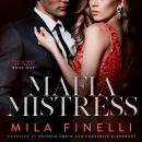 Mafia Mistress: An Italian Dark Mafia Romance Audiobook