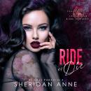 Ride or Die: A Dark High School Bully Romance Audiobook