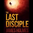 The Last Disciple Audiobook