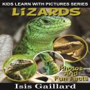 Lizards: Photos and Fun Facts for Kids Audiobook