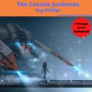 The Cosmic Junkman Audiobook