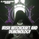Irish Witchcraft and Demonology Audiobook