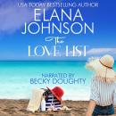 The Love List: Sweet Romance & Women's Friendship Fiction Audiobook