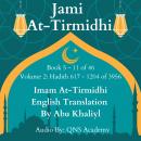Jami At-Tirmidhi English Translation Book 5-11 (Volume 2) Hadith number 617-1204 of 3956: Audio Coll Audiobook