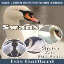 Swans: Photos and Fun Facts for Kids Audiobook