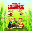 Tales of Milliken Mountain Audiobook