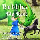 Bubbles and the Big Race Audiobook