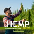 HEMP: Environmental benefits of the plant of a thousand uses