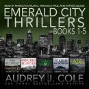 Emerald City Thrillers: Books 1-5 Audiobook