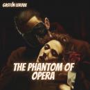 The Phantom of Opera Audiobook