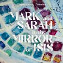 Mark and Sarah in the Mirror of Isis Audiobook