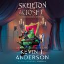 Skeleton in the Closet: A Dragon Business Adventure Audiobook