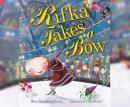 Rifka Takes a Bow Audiobook