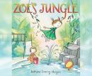 Zoe's Jungle Audiobook