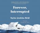 Forever, Interrupted Audiobook