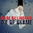 Die of Shame Audiobook