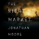 Night Market, Jonathan Moore