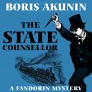 The State Counsellor: A Fandorin Mystery Audiobook