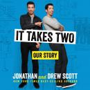 It Takes Two: Our Story Audiobook