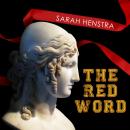 Red Word, Sarah Henstra