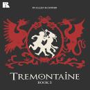 Tremontaine: Book 2 Audiobook