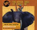 The Adventures of Jungle Jim, Volume 3 Audiobook
