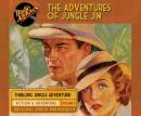 The Adventures of Jungle Jim, Volume 5 Audiobook