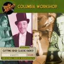 Columbia Workshop, Volume 2 Audiobook