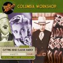 Columbia Workshop, Volume 3 Audiobook
