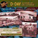 D-Day 34 Hours of CBS Coverage Audiobook
