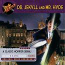 Dr. Jekyll and Mr. Hyde, Volume 2 Audiobook