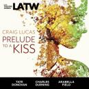 Prelude to a Kiss Audiobook
