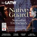 Native Guard, Natasha Trethewey