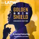 Golden Shield Enhanced Edition Audiobook