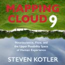 Cover of Mapping Cloud Nine: Neuroscience, Flow, and the Upper Possibility Space of Human Experience