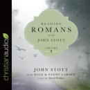 Reading Romans with John Stott, Volume 2 Audiobook