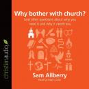 Why bother with church? Audiobook